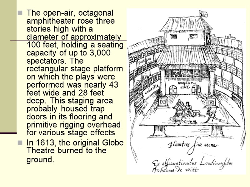 The open-air, octagonal amphitheater rose three stories high with a diameter of approximately 100